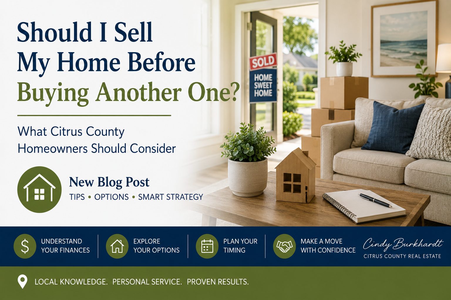 Should I sell my home before buying another one in Citrus County Florida